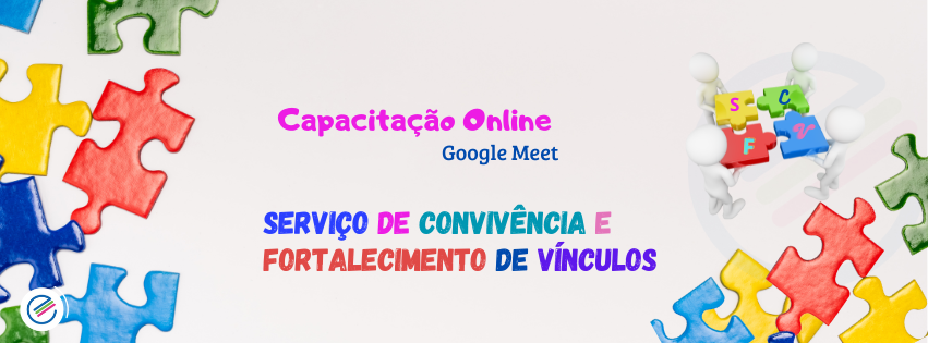 Capacitação Online sobre o Serviço de Convivência e Fortalecimento de Vínculos – SCFV - Capa SCFV online (Capa para Facebook)