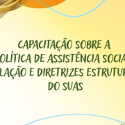 EAD – CAPACITAÇÃO SOBRE A POLÍTICA DE ASSISTÊNCIA SOCIAL: LEGISLAÇÃO E DIRETRIZES ESTRUTURANTES DO SUAS - Política de Assistência Social legislação e diretrizes estruturantes do Sistema Único de Assistência Social - SUAS (Capa para Facebook)
